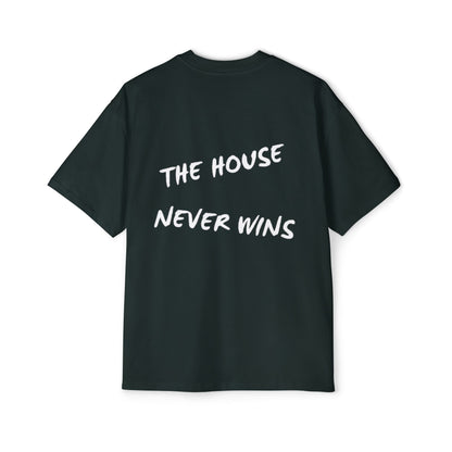 The House Never Wins T-Shirt